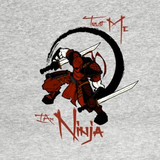 Trust me im Ninja Shirt I Cool Shuriken Sword Japanese Art T-Shirt